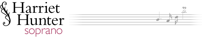 Harriet Hunter, Soprano